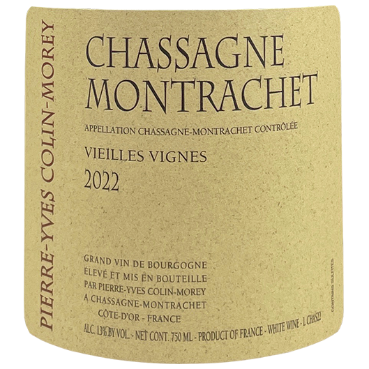Pierre-Yves Colin-Morey Chassagne-Montrachet "Vieilles Vignes" 2022
