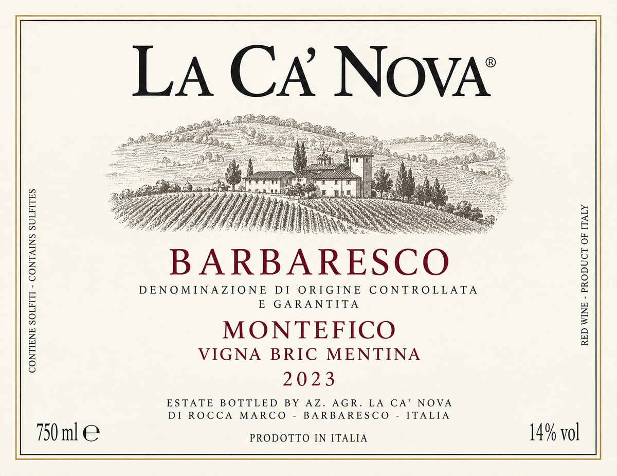 La Ca’ Nova Barbaresco Montefico “Vigna Bric Mentina” 2023