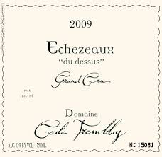 Cecile Tremblay Echezeaux Grand Cru "Dessus" 2011