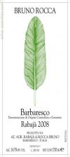 Bruno Rocca Barbaresco "Rabaja" 2010