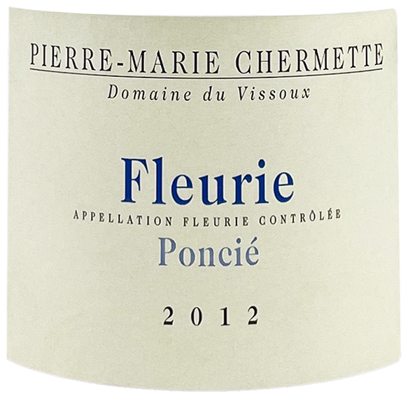 Domaine du Vissoux Pierre Chermette Fleurie "Poncie" 2012