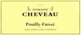 Cheveau Pouilly-Fuisse Vieilles Vignes 2016