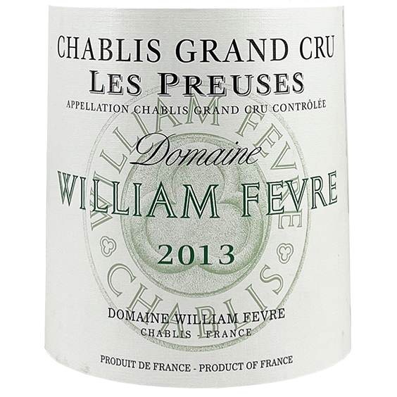William Fevre Chablis Grand Cru "Les Preuses" 2013