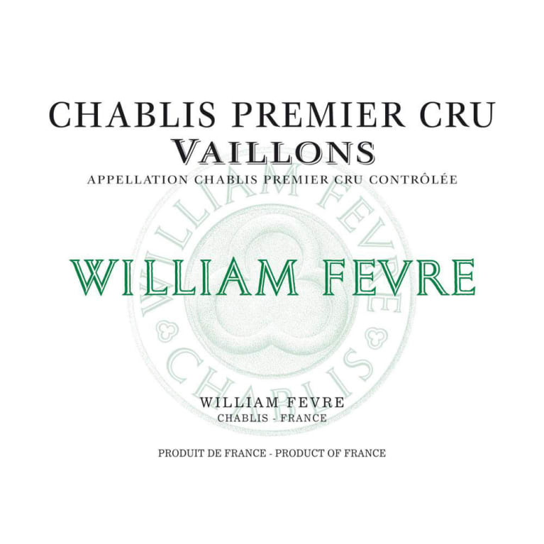 William Fevre Chablis 1er Cru "Vaillons" 2019