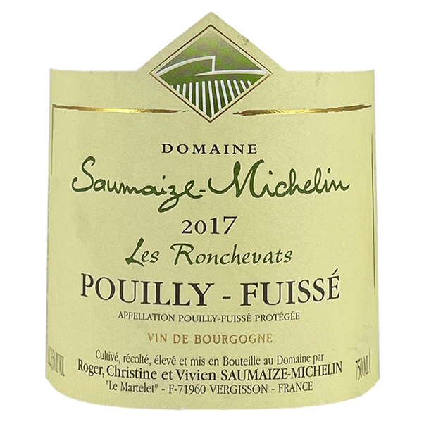 Saumaize-Michelin Pouilly-Fuisse "Les Ronchevats" 2017