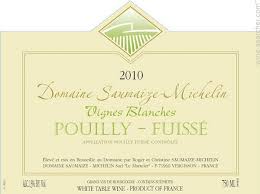 Saumaize-Michelin Pouilly-Fuisse "Vignes Blanches" 2017