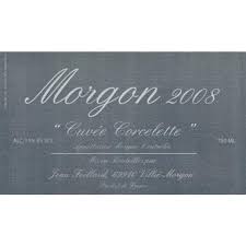 2015 Jean Foillard Morgon Cuvee Corcelette