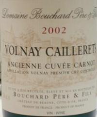2002 Bouchard Volnay Caillerets - Cuvee Carnot