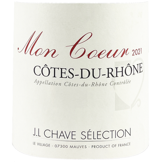 Chave/ JL Selection Cotes du Rhone Mon Coeur - Click Image to Close