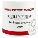 2019 Marie Pierre Manciat Pouilly Fuisse Les Petites Bruyeres