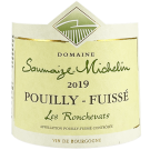 2019 Saumaize Michelin Pouilly Fuisse Les Ronchevats