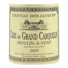 2009 Chateau Des Jacques (Louis Jadot) Moulin a Vent Clos Du Grand Carquilin