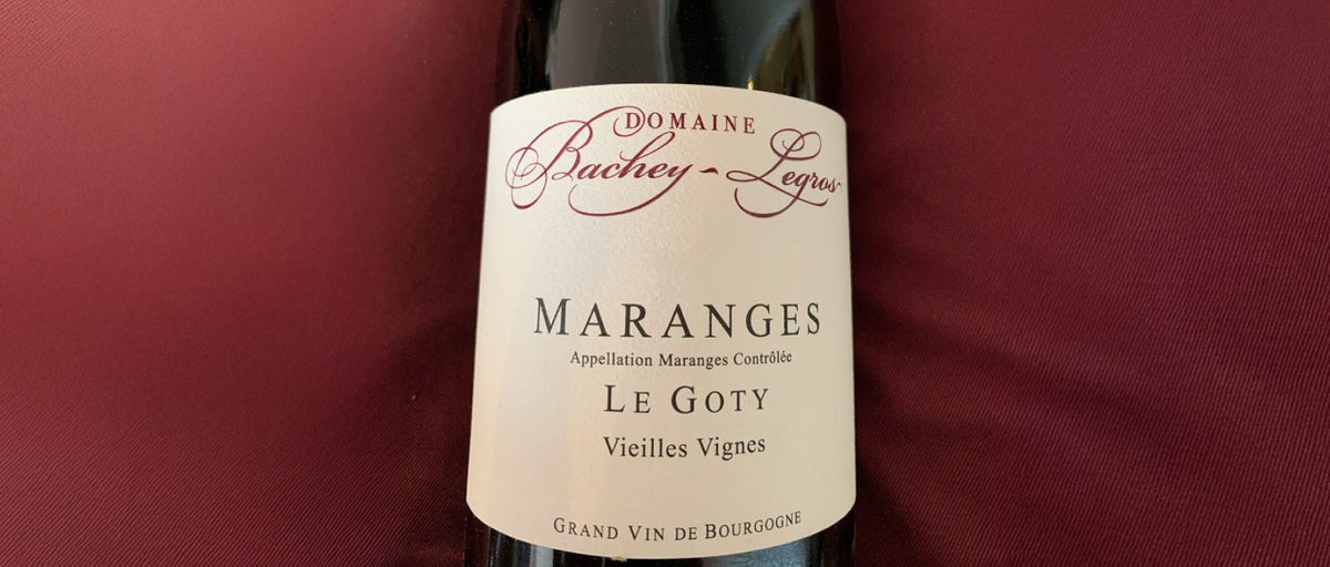 Domaine Bachey-Legros Maranges “Le Goty” Vieilles Vignes 2023