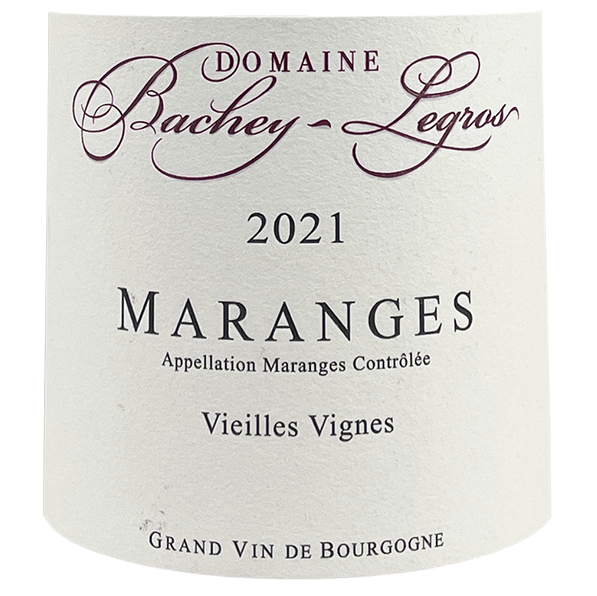 2021 Bachey Legros Maranges Vieilles Vignes