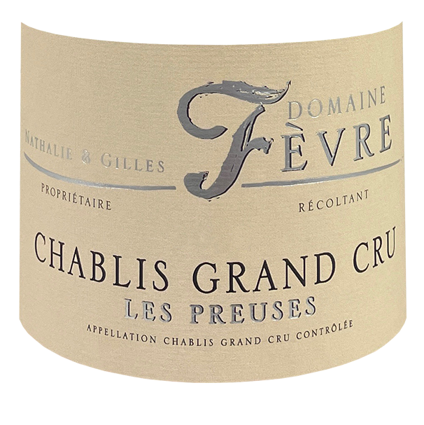 Nathalie & Gilles Fevre Chablis Grand Cru 