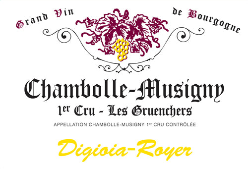Digioia-Royer Chambolle-Musigny 1er Cru "Les Gruenchers" 2015