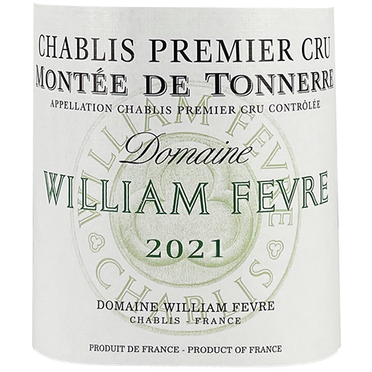 William Fevre Chablis 1er Cru "Montee de Tonnerre" 2021