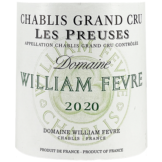William Fevre Chablis Grand Cru "Les Preuses" 2020
