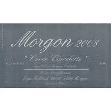 Jean Foillard Morgon Cuvee Corcelette 2015