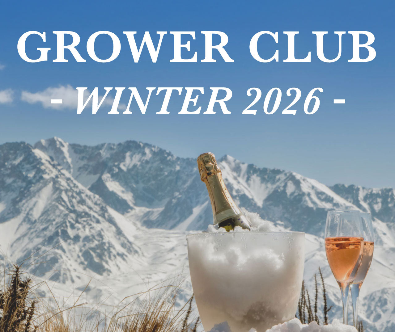Grower Champagne Club (Winter 2026)