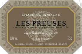 La Chablisienne Chablis Grand Cru "Les Preuses" 2014