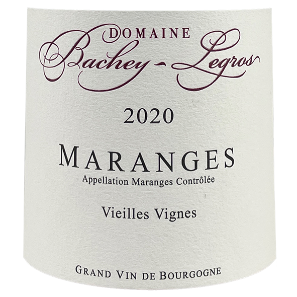 Bachey-Legros Maranges Vieilles Vignes 2020