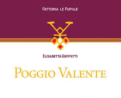 Fattoria Le Pupille "Poggio Valente" 2015