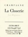 Jerome Prevost Champagne "La Closerie Les Beguines" Extra Brut NV (LC12)