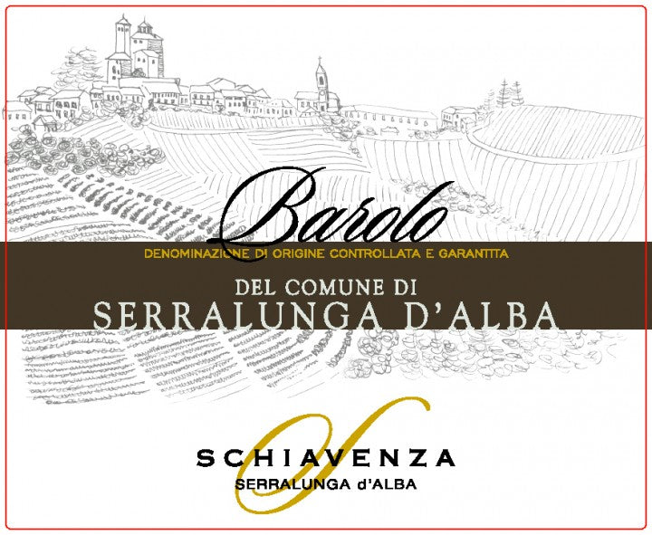 Schiavenza Barolo del Comune di Serralunga d'Alba 2016
