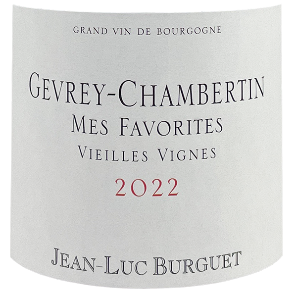 2022 Burguet Gevrey Chambertin Mes Favorites