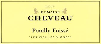 2016 Domaine Cheveau Pouilly Fuisse Les Vieilles Vignes