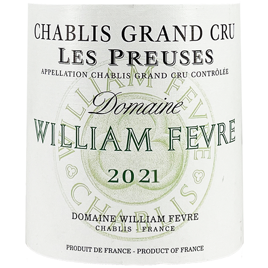 2022 William Fevre Chablis Grand Cru Les Preuses