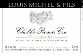 2017 Louis Michel Chablis 1er Fourchaumes "Vaulorent"