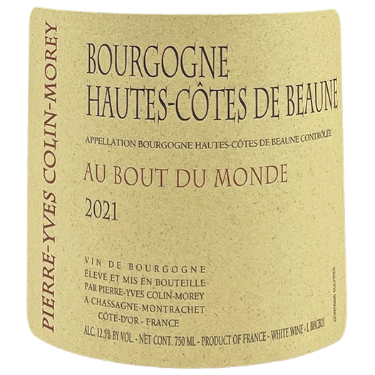 2021 Pierre Yves Colin Morey Bourgogne Haut Cote du Beaune Au Bout Du Monde