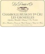 2015 Pousse d Or Chambolle Musigny Groseilles